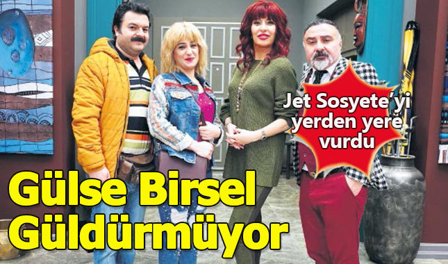Jet Sosyete beğenilmedi Gülse Birsel topa tutuldu