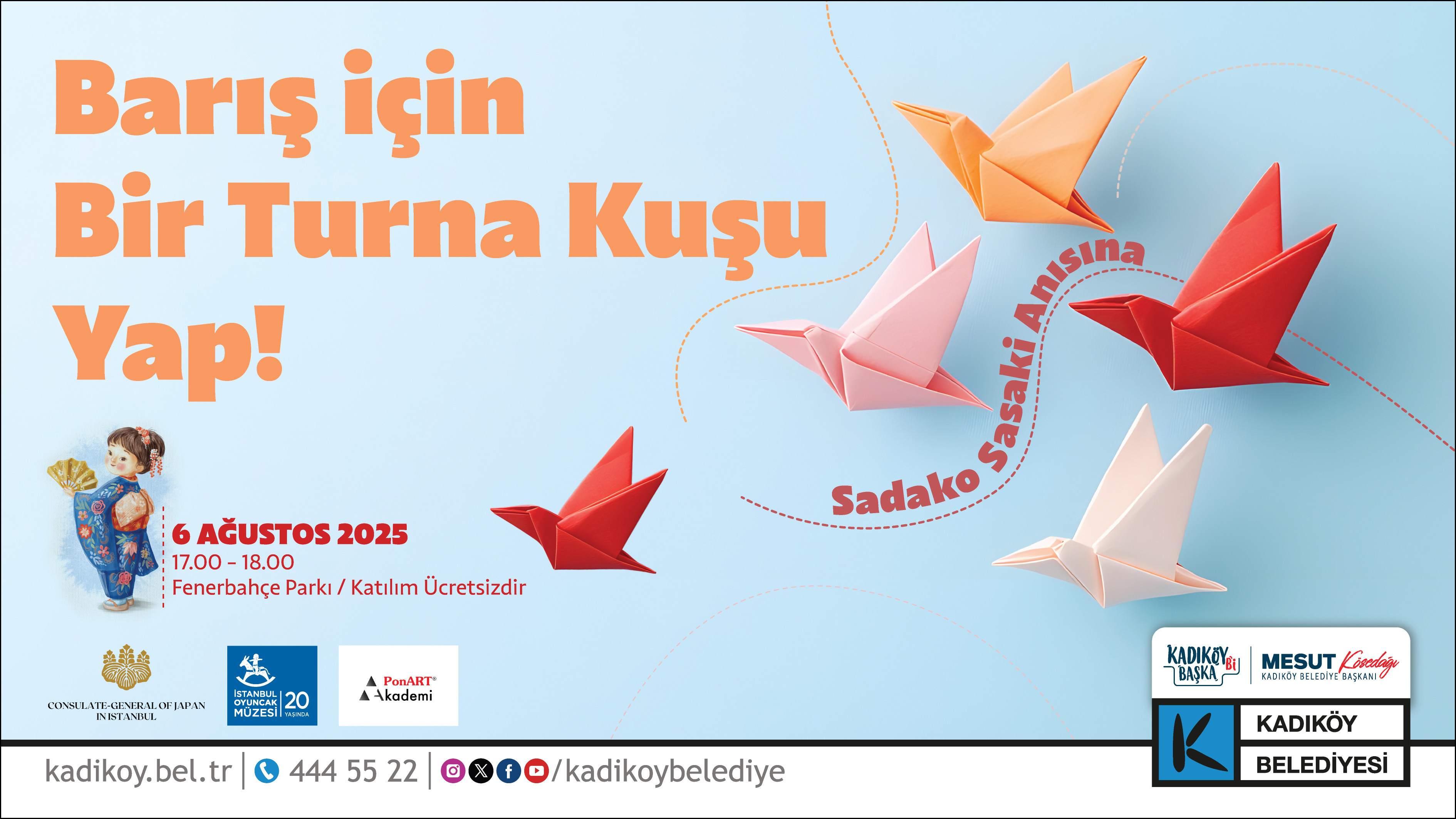 KADIKÖY'DEN HİROŞİMA'YA BARIŞ KUŞLARI