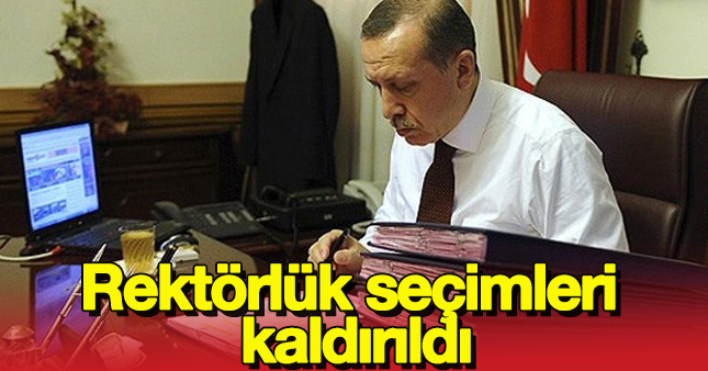 KHK kapsamında rektörlük seçimleri kaldırıldı