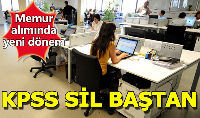 Kpss kalkacak mı - KPSS sistemi sil baştan değişiyor