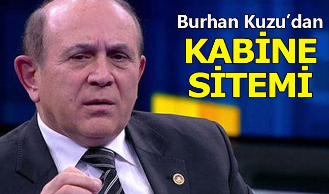 Kabineye alınmayan Burhan Kuzu'dan sitemli paylaşım