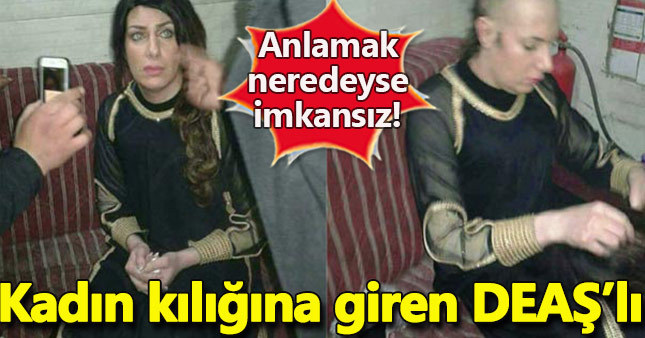 Kadın kılığına giren terörist yakalandı