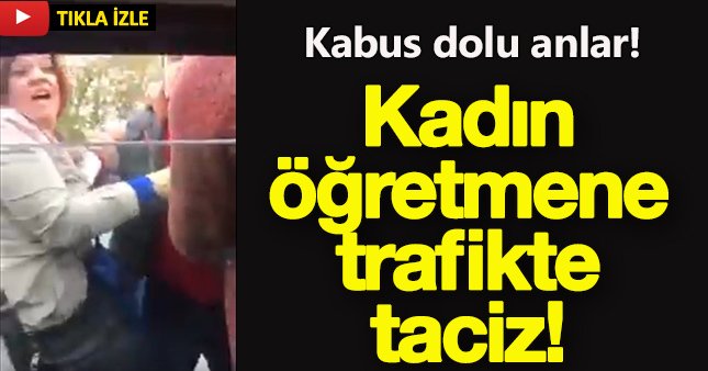 Kadın öğretmenlere taciz ve küfür!