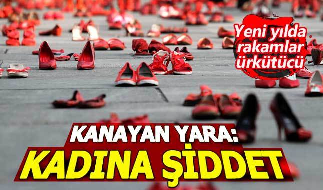 Kadına yönelik şiddet, yeni yılda da durmadı