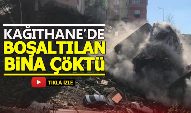 Kağıthane Bina yıkılma | Canlı yayın izle | Çöken bina İstanbul kağıthane | çökme anı canlı seyret