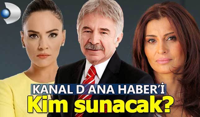 Kanal D Ana Haber'i kim sunacak?