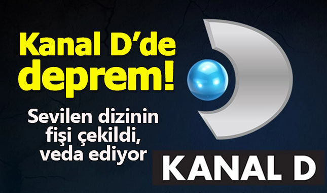 Kanal D sevilen dizinin fişini çekti
