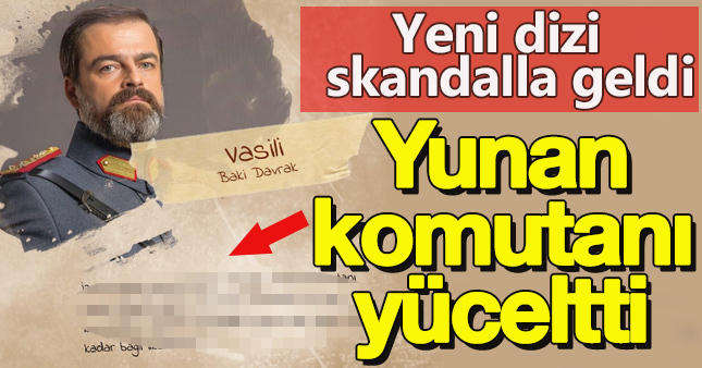 Kanal D'den Yunan komutan övgüsü