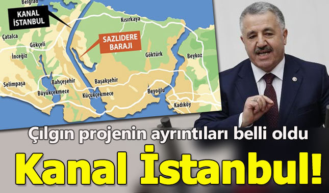 Kanal İstanbul güzergahı - Kanal İstanbul nereden geçecek - Proje detayları belli oldu