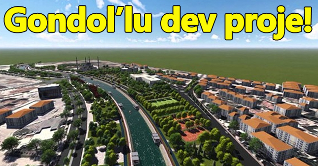 "Kanal Tokat" projesiyle gondol dönemi başlayacak