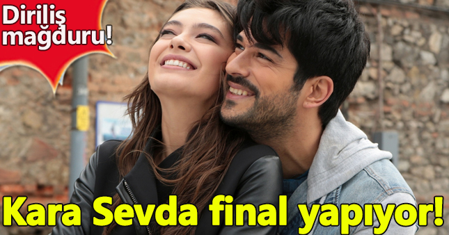 Kara Sevda bitiyor mu final ne zaman? Kara Sevda son bölüm ne zaman?