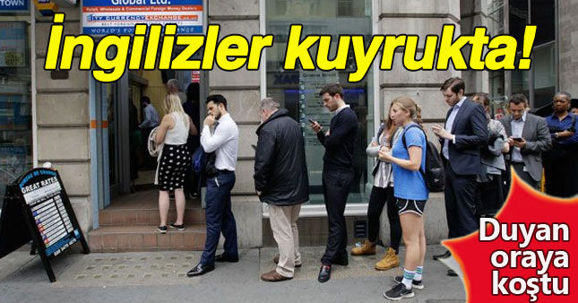 Karar sonrası, İngilizler banka ve döviz bürolarına koştu