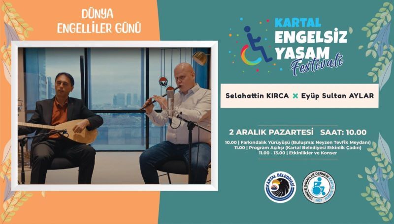 Kartal Belediyesi'nden Engelsiz Yaşam Festivali