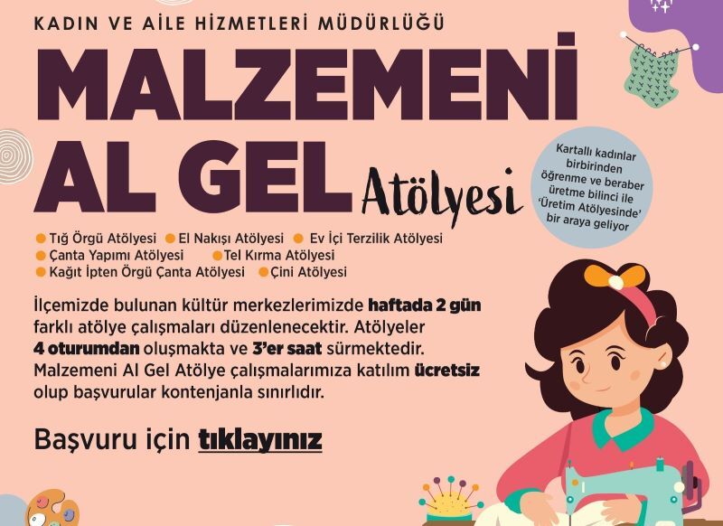 Kartal Belediyesi'nin ‘Malzemeni Al Gel' Atölyesi Başlıyor