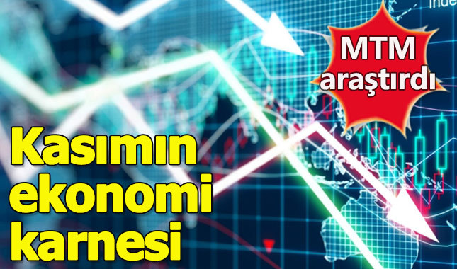 Kasım ayının ekonomi karnesi açıklandı
