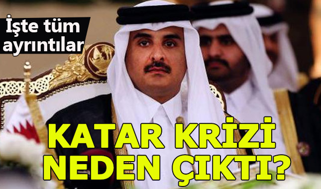 Katar krizi nedir - Nasıl ortaya çıktı?