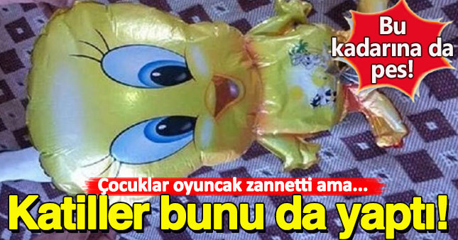 Katiller sonunda bunu da yaptı!