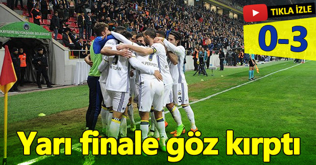 Kayserispor 0-3 Fenerbahçe (Maç Özeti - Goller)