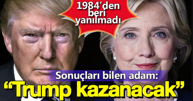 Kazananları bilen adam:“Seçimleri Trump kazanacak”