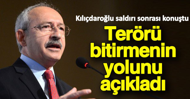 Kemal Kılıçdaroğlu Gaziantep saldırısı ile ilgili konuştu