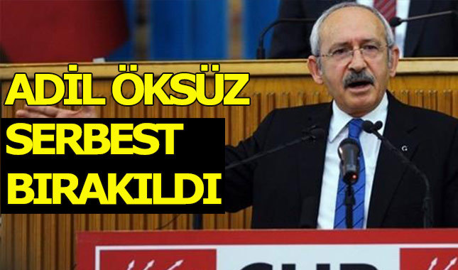 Kılıçdaroğlu: "Adil Öksüz de serbest bırakıldı"