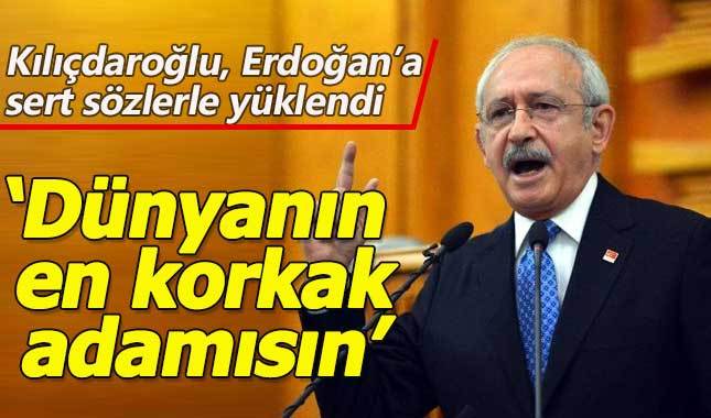 Kılıçdaroğlu: Erdoğan dünyanın en korkak adamı