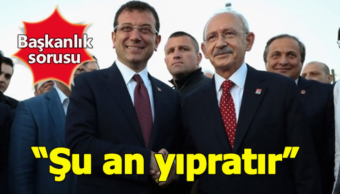 Kılıçdaroğlu'na, İmamoğlu için Cumhurbaşkanlığı sorusu soruldu