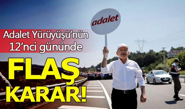 Kılıçdaroğlu'ndan Adalet Yürüyüşü hakkında flaş karar