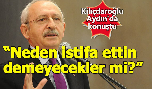 Kılıçdaroğlu'ndan istifa eden belediye başkanları açıklaması