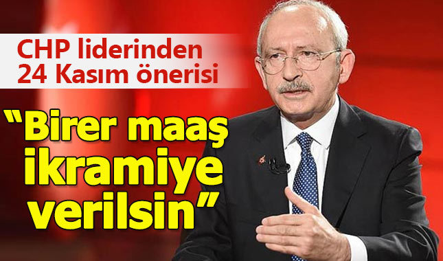 Kılıçdaroğlu'ndan öğretmenler için ikramiye önerisi