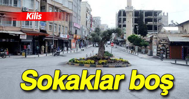 Kilis hayalet şehre döndü