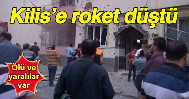 Kilis'e roket düştü: 1 ölü 3 yaralı