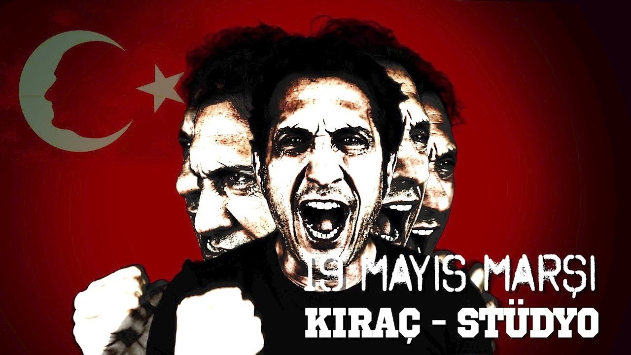 Kıraç'tan 19 Mayıs marşı (Sözleriyle)