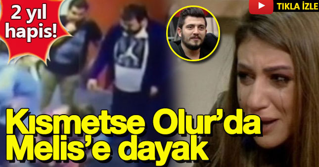 Kısmetse OLur 11 ekim fragmanı ve dayak skandalı!