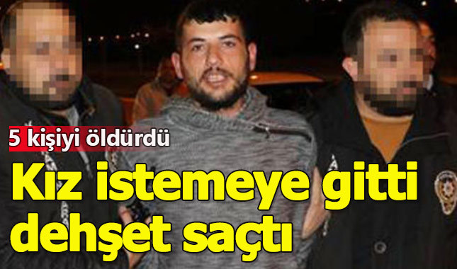 Kız istemeye gittiği evde dehşet saçtı