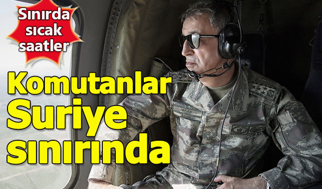 Komuta kademesi Suriye sınırında