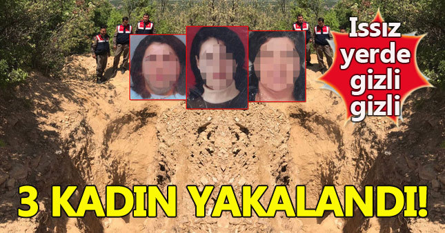 Konya'da 3 kadın kazıda yakalandı