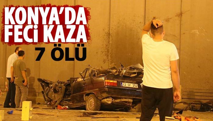 Konya'da feci kaza: 7 ölü