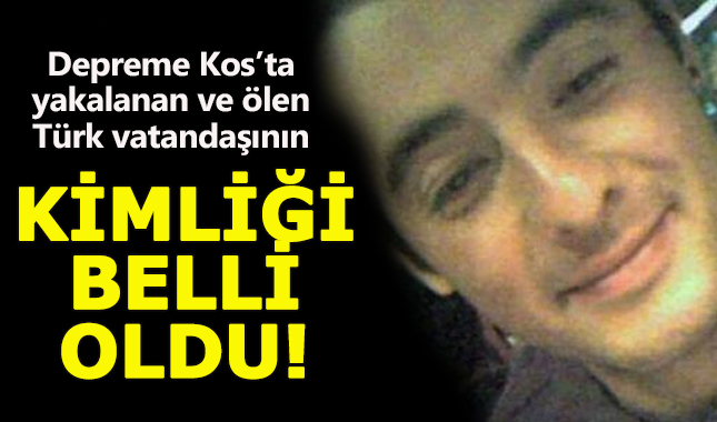 Kos'ta öle Türk vatandaşın kimliği belli oldu