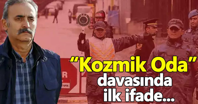 Kozmik Oda davasında ilk ifade alındı