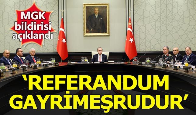 Kritik MGK sonrası bildiri açıklandı