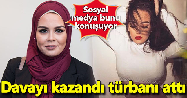 Kuaförüne açtığı davayı kazandı türbanı attı