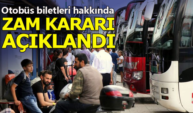 Kurban Bayramı öncesi otobüs bileti fiyatlarına zam yapılacak mı?