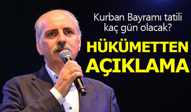 Kurban Bayramı tatili kaç gün olacak? Hükümetten resmi açıklama