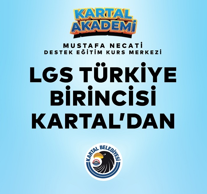 LGS Türkiye Birincisi Kartal'dan 