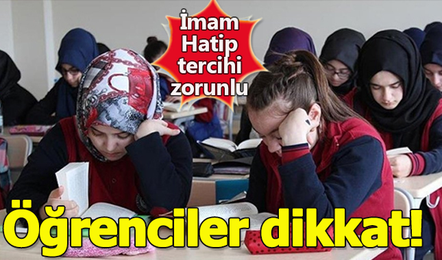 Lise tercihinde imam hatip zorunlu mu
