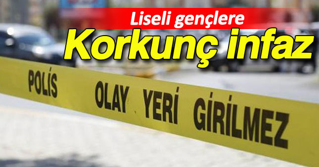 Liseli gençlere korkunç infaz