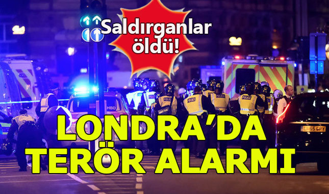 Londra'da terör alarmı: saldırganlar öldürüldü!