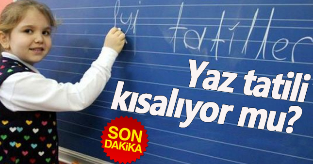 MEB Bakanı İsmet Yılmaz'dan 'Yaz tatili açıklaması