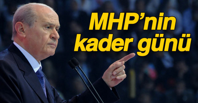 MHP için tarihi gün, bugün karar bağlanıyor